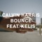 Bounce (feat. Kelis) - Calvin Harris lyrics