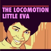 The Locomotion by Little Eva