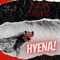 Hyena (feat. Slym & Matticz) - Money House lyrics