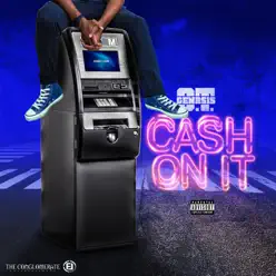 Cash On It - Single - O.T. Genasis Cash On It - Single - O.T. Genasis
