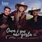 Quem É Que Não Gosta (feat. Bruno & Barretto) artwork