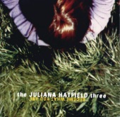 The Juliana Hatfield Three - This Is The Sound