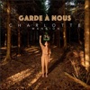 Garde à nous - Single