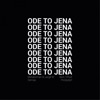 Ode to Jena - EP