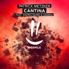 Cantina (feat. Andria Marie & Gemeni) [Remixes] - Single