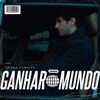 Ganhar o Mundo - Single, 2021