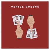 Venice Queens - Forget Your Mind