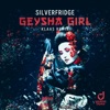 Geysha Girl (Remixes) - Single