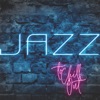 Jazz to Chill out