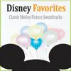 Stream & download Disney Favorites (Classic Motion Picture Soundtracks)