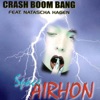 Crash Boom Bang (feat. Natascha Hagen) - EP