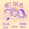 Not for Me (feat. Lilitha) artwork