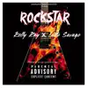 Rockstar (feat. Lotto Savage) - Single album lyrics, reviews, download
