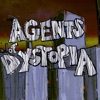 Agents of Dystopia