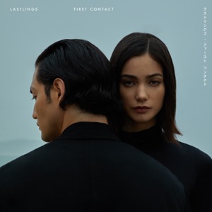 Lastlings - First Contact - Zortam Music