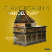 Handel: Claviorganum (Concertos & Sonatas) artwork