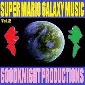 Goodknight Productions - Gusty Garden (From "Super Mario Galaxy")