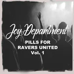 Pills for Ravers United, Vol. 1 by Various Artists album reviews, ratings, credits