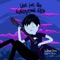 U're Just Like Everyone Else - Killmeslow lyrics