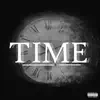 Time (feat. King Joey) - Single album lyrics, reviews, download