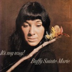 Buffy Sainte-Marie - Now That the Buffalo's Gone