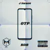 Stream & download Otp (feat. BDB) - Single