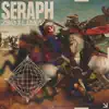 Seraph (feat. LAZLOW) - Single album lyrics, reviews, download