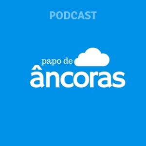 Papo de Âncoras | EP 02