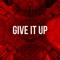 Give It up artwork