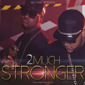Stronger - 2much