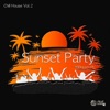 Chill House, Vol. 2 - Sunset Party - Single