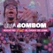 Uva Bombom (feat. El Chuky De Lewa) - Rochy RD lyrics