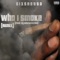 Who I Smoke (Yungeen Ace Remix) artwork
