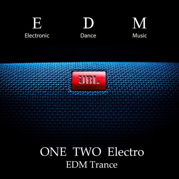 ONE Two Electro - Single by EDM Trance on Apple Music