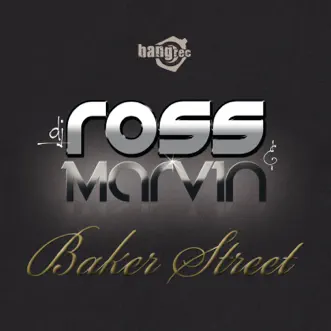 Baker Street - EP by DJ Ross & Marvin album reviews, ratings, credits