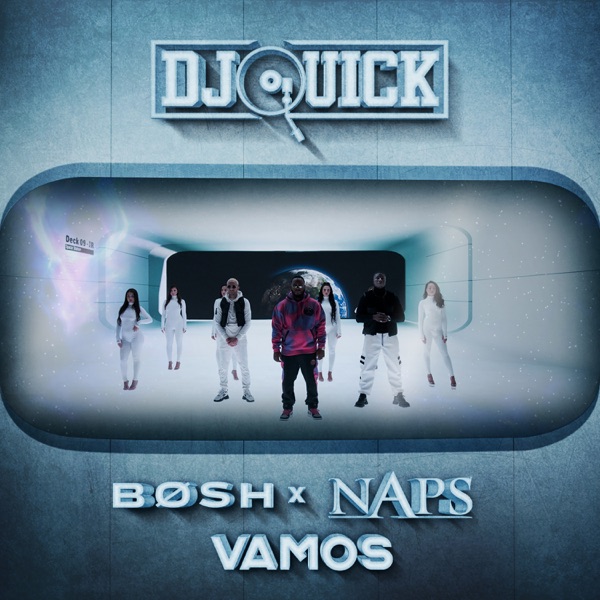 Vamos - Single - DJ Quick, Bosh & Naps