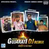 Nonstop Gujarati DJ Remix (Original) - EP album lyrics, reviews, download