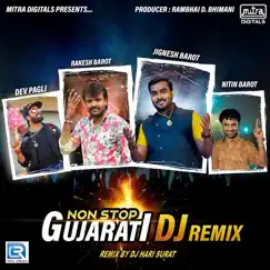 Nonstop Gujarati DJ Remix (Original) - EP by Jignesh Barot, Rakesh Barot, Dev Pagli, Nitin Barot, Kajal Prajapati & Tejal Thakor album reviews, ratings, credits