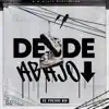 Desde Abajo - Single album lyrics, reviews, download