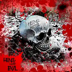 HENG meetz EviL - EP by Nuklear 23, Dr. Evil & Heng album reviews, ratings, credits