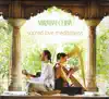 Sacred Love Meditations album lyrics, reviews, download