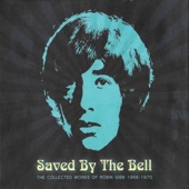 Saved By the Bell (The Collected Works of Robin Gibb 1968-1970) artwork