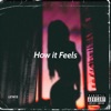 How It Feels - Single