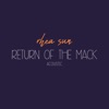 Return of the Mack (Acoustic) [Acoustic] - Single