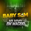 Forrozão Baby Som - Meu Grande Amor