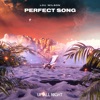 Perfect Song - Single