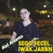 Sego Pecel Iwak Jaran (Akustik Koplo) - ALVI ANANTA lyrics