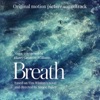 Breath (Original Motion Picture Soundtrack) artwork