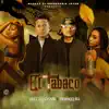 Stream & download El Tabaco (feat. Yofrangel 911)