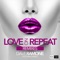 Love on Repeat (feat. Minelli) - Dave Ramone lyrics